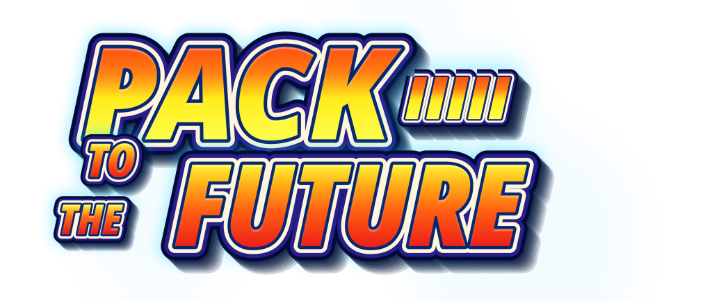 Pack to the Future